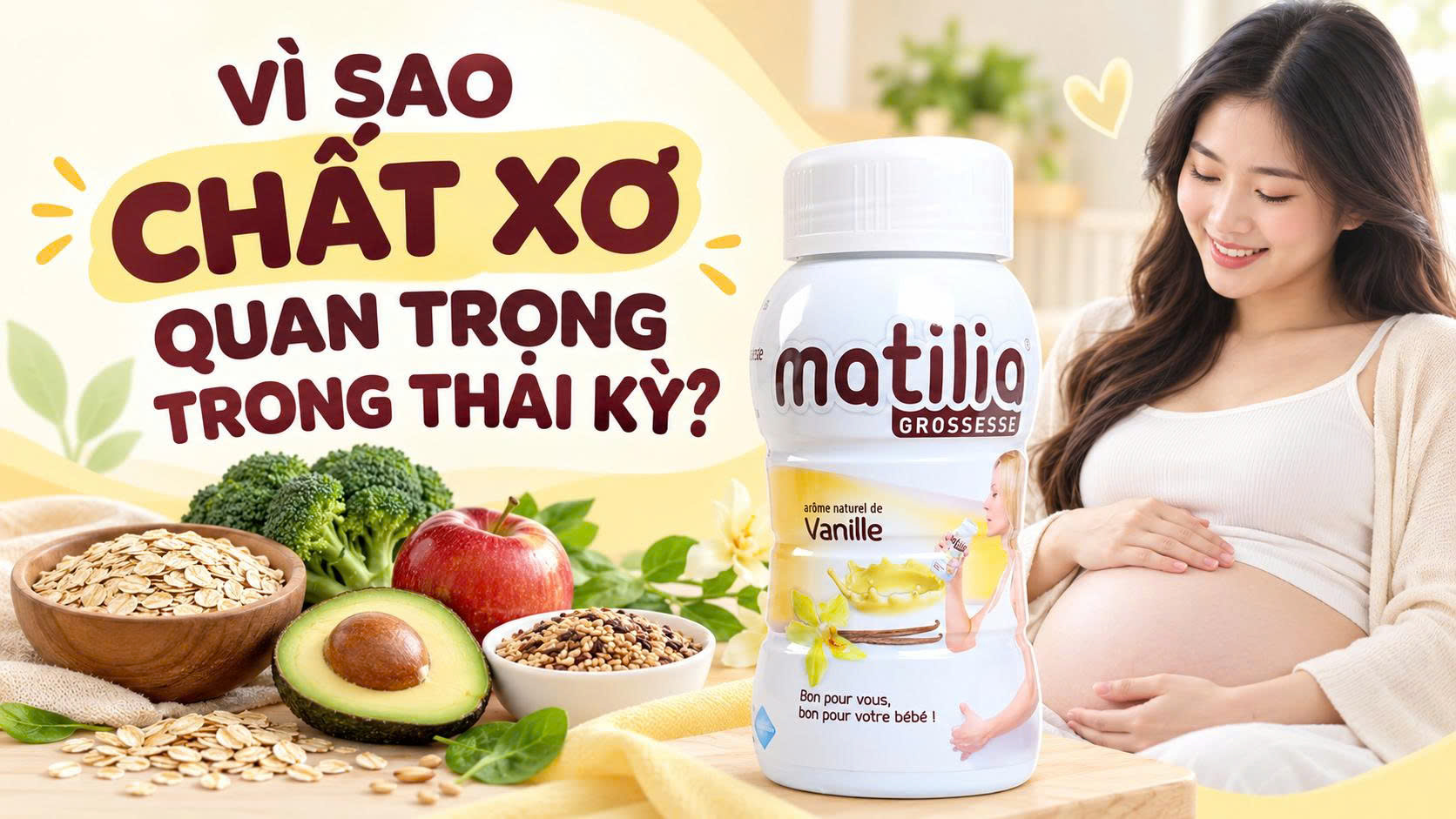 Vì sao chất xơ quan trọng trong thai kỳ?