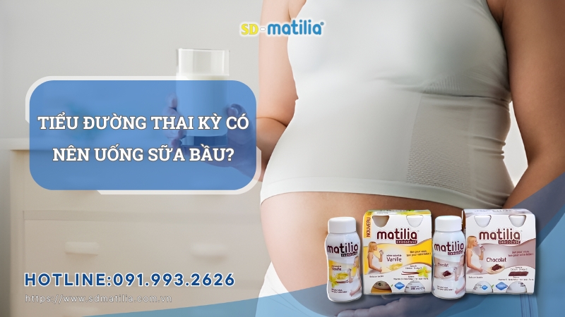 Mẹ bị tiểu đường thai kỳ có nên uống sữa bầu không?