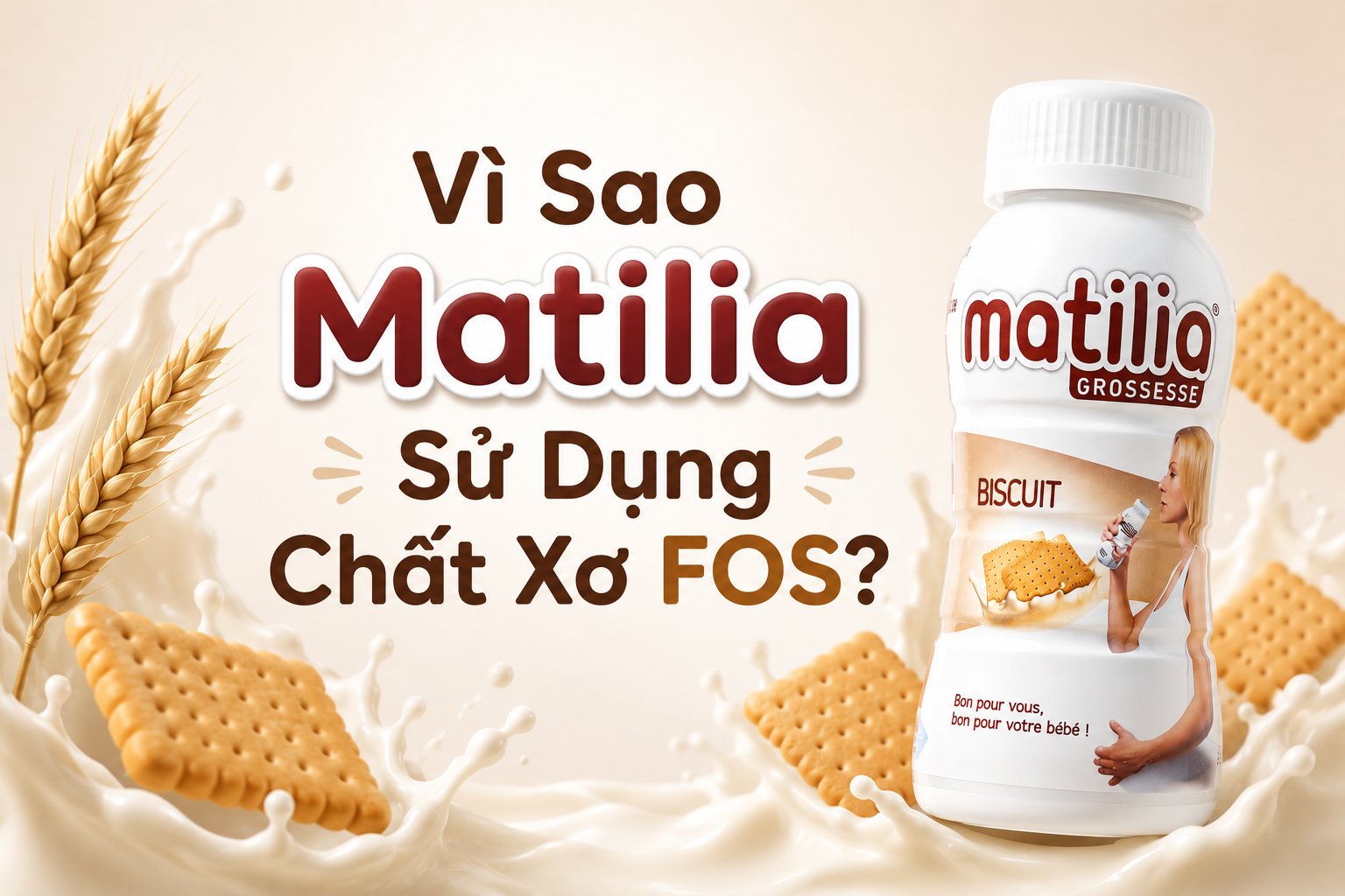 Vì Sao Matilia Sử Dụng Chất Xơ FOS?