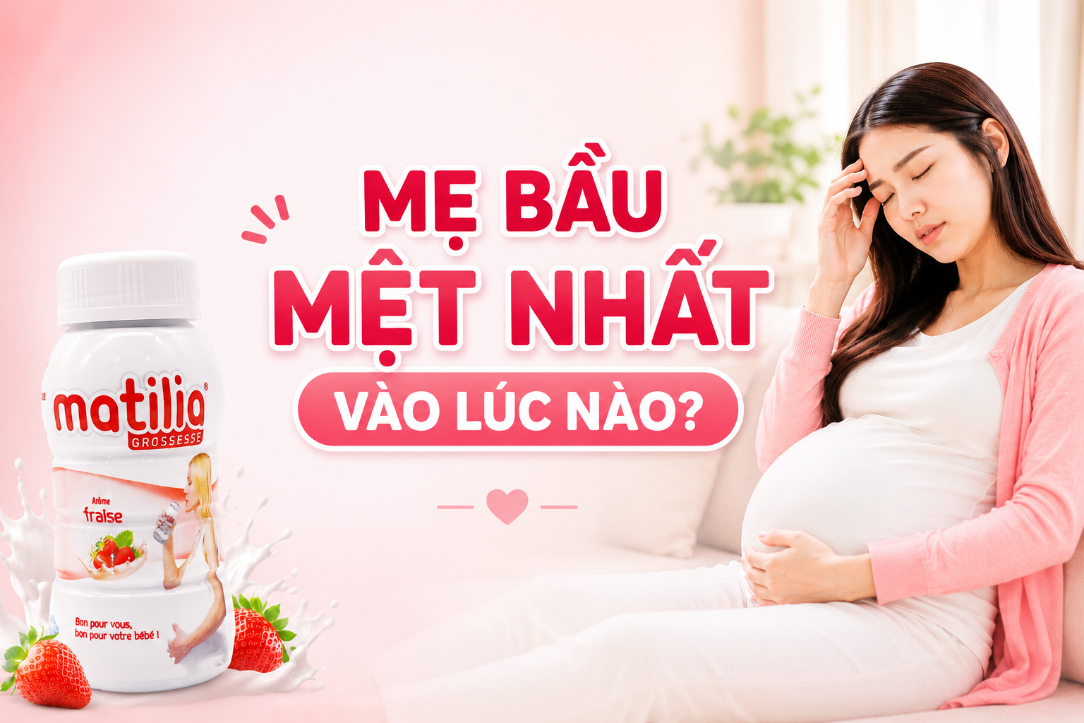 Mẹ Bầu Thường Mệt Nhất Vào Lúc Nào? Những Thời Điểm Cơ Thể Dễ Kiệt Sức Trong Thai Kỳ