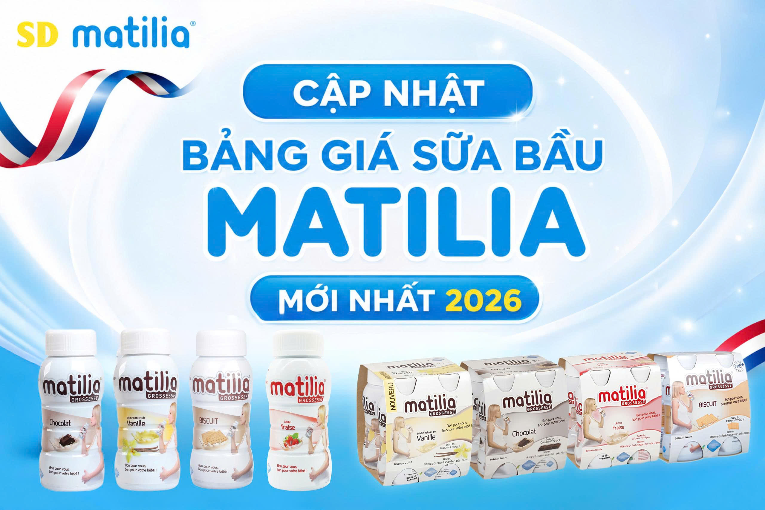 Cập Nhật Giá Sữa Bầu Matilia Mới Nhất 2026 – Bảng Giá Chi Tiết Từng Vị